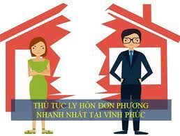 DỊCH VỤ LY HÔN ĐƠN PHƯƠNG TẠI VĨNH PHÚC